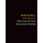 Incarnate: The Collected Dead Man Poems - Hardcover