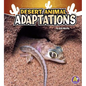 Desert Animal Adaptations - Hardcover