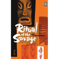 Ritual of the Savage - Paperback