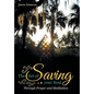 The Art of Saving Your Soul: Through Prayer and Meditation - Hardcover