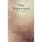 The Signature: Our mark in the World - Paperback