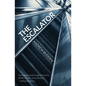 The Escalator - Paperback