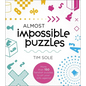 Almost Impossible Puzzles: More Than 150 Fiendish Puzzles to Pit Your Wits Against - Paperback