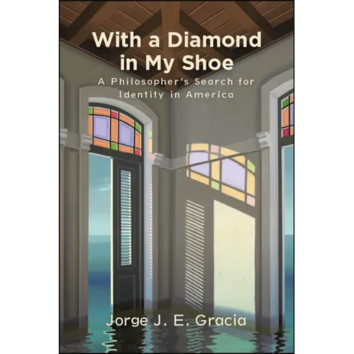 With a Diamond in My Shoe: A Philosopher's Search for Identity in America - Paperback