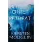 A Quiet Retreat - Hardcover