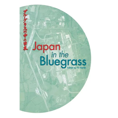 Japan and the Bluegrass - Hardcover