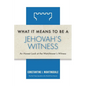 What It Means to Be a Jehovah's Witness: An Honest Look at the Watchtower's Witness - Paperback