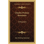 Charles Proteus Steinmetz: A Biography - Hardcover