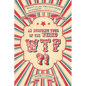 WTF?!: An Economic Tour of the Weird - Hardcover