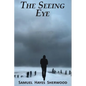 The Seeing Eye - Paperback