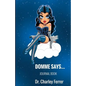 Domme Says - Paperback