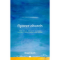Flyover Church: How Jesus' Ministry in Rural Places Is Good News Everywhere - Hardcover