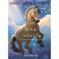 The Star Horse (Once Upon a Horse #3) - Hardcover