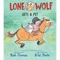 Lone Wolf Gets a Pet - Hardcover