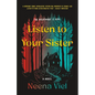 Listen to Your Sister - Hardcover