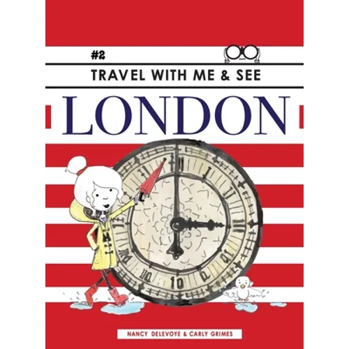Travel with Me & See London - Hardcover