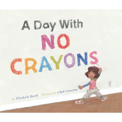 Day with No Crayons - Hardcover
