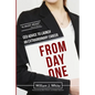 From Day One: Success Secrets for Launching Your Career - Paperback