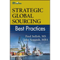 Strategic Global Sourcing Best Practices - Hardcover