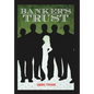 Banker's Trust - Hardcover