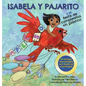 Isabela y Pajarito - Hardcover