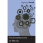 The Interpretation of Dreams - Hardcover