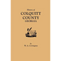 History of Colquitt County [Georgia] - Paperback