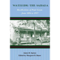 Watering the Sahara: Recollections of Paul Green from 1894 to 1937 - Paperback