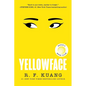 Yellowface: A Reese's Book Club Pick - Paperback