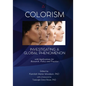 Colorism: Investigating a Global Phenomenon - Paperback