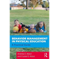 Behavior Management in Physical Education: A Practical Guide - Paperback