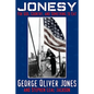 Jonesy: For God, Country, and Something to Eat - Paperback