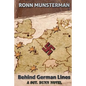 Behind German Lines: A Sgt. Dunn Novel - Paperback