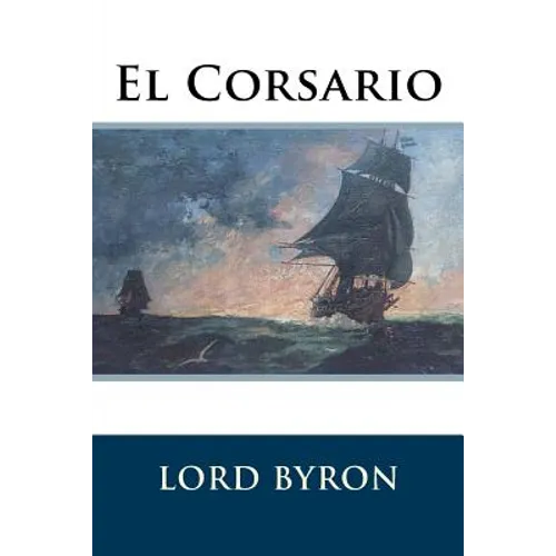 El Corsario - Paperback