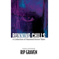 Running Chills: A Collection of Haunted Horror Tales - Hardcover
