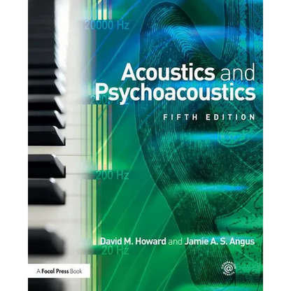 Acoustics and Psychoacoustics - Paperback