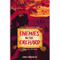 Enemies in the Orchard: A World War 2 Novel in Verse - Hardcover