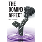 The Domino Affect - Paperback