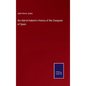 Ibn Abd-el-Hakem's History of the Conquest of Spain - Hardcover