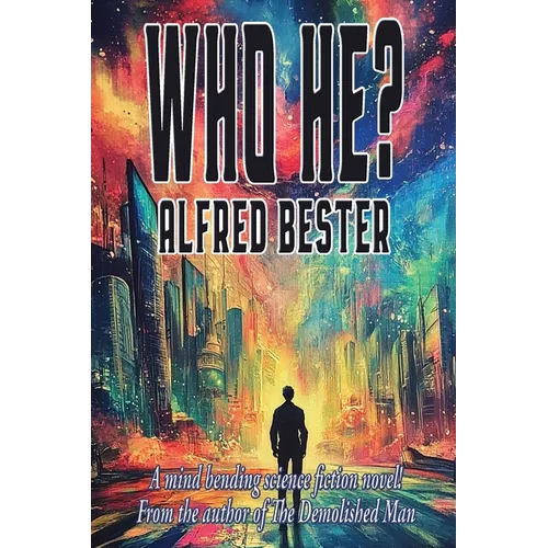 Who He?: A Positronic Book - Paperback
