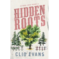 Hidden Roots: A High Heat Small Town Romance Suspense - Paperback