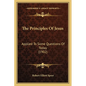 The Principles Of Jesus: Applied To Some Questions Of Today (1902) - Paperback