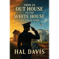 From An Out House To The White House, And Then Some - Paperback