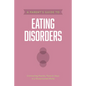 A Parent's Guide to Eating Disorders - Paperback