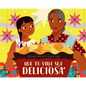 Que Tu Vida Sea Deliciosa / May Your Life Be Deliciosa - Hardcover