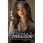 Tranceformation: A Hypnotic Feminization Romance - Paperback