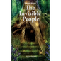 The Invisible People: In the Magical World of Nature - Hardcover
