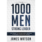 Psychology For Leadership - The 1000 Men Strong Leader (Business Negotiation): The Secret to Effortlessly Building a Network Marketing Empire (Influen - Paperback