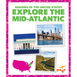 Explore the Mid-Atlantic - Library Binding