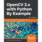 OpenCV 3.x with Python By Example - Paperback